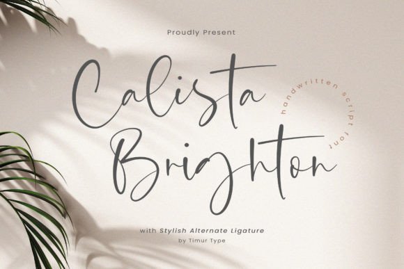 Calista Brighton: A Dazzling Script Font for Bold Branding