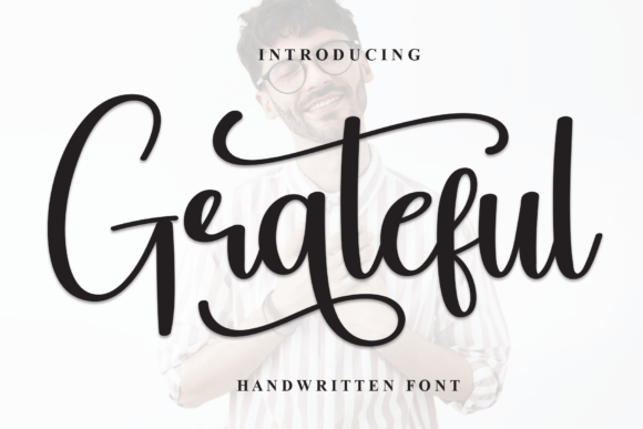 Grateful: A Contemporary Handwritten Font with Calligraphic Soul