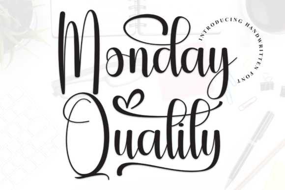Monday Quality: A Handwritten Font with Genuine Charm