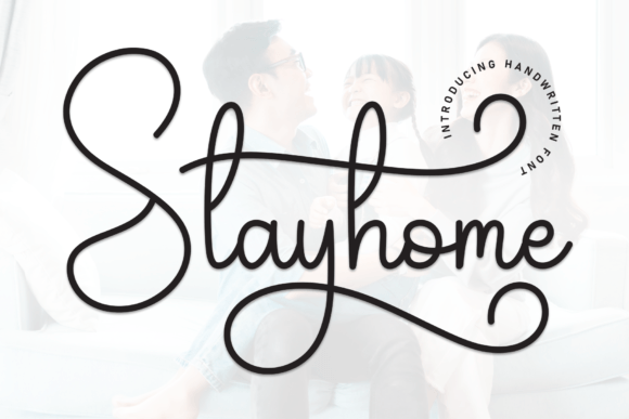 Stayhome: A Handwritten Font That Brings Designs to Life